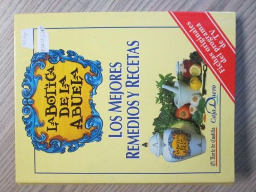 Portada del libro de LA BOTICA DE LA ABUELA. Los mejores remedios y recetas.