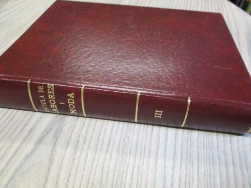 Portada del libro de ESCUELA DE LABORES Y MODA. TOMO III