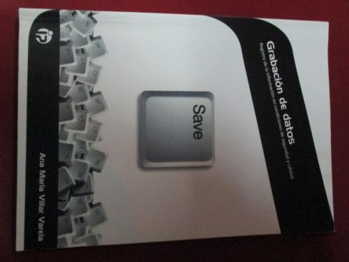 Portada del libro de GRABACIÓN DE DATOS: Registro de la información en condiciones de seguridad y calidad.