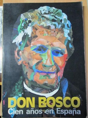 Portada del libro de DON BOSCO. Cien años en España
