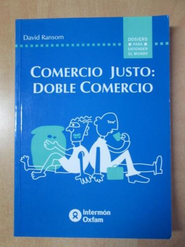 Portada del libro de COMERCIO JUSTO: DOBLE COMERCIO