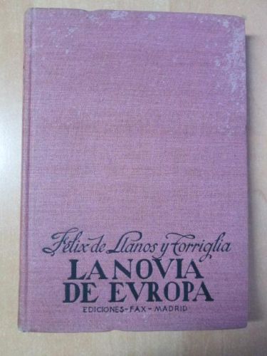 Portada del libro de LA NOVIA DE EUROPA, ISABEL CLARA EUGENIA
