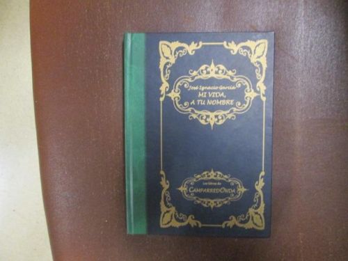 Portada del libro de MI VIDA, A TU NOMBRE