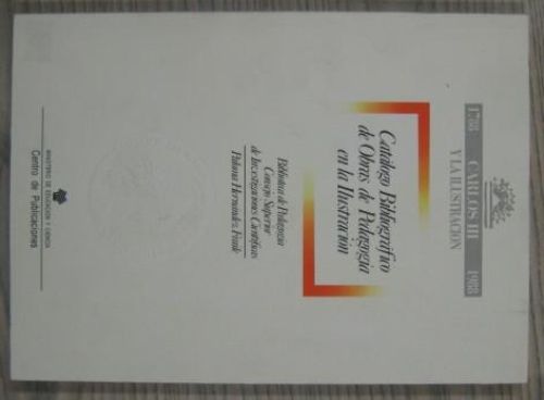 Portada del libro de CATÁLOGO BIBLIOGRÁFICO DE OBRAS DE PEDAGOGÍA EN LA ILUSTRACIÓN