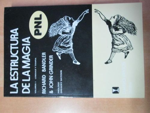 Portada del libro de LA ESTRUCTURA DE LA MAGIA. Volumen I: Lenguaje y terapia