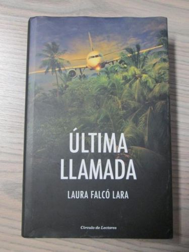 Portada del libro de ÚLTIMA LLAMADA