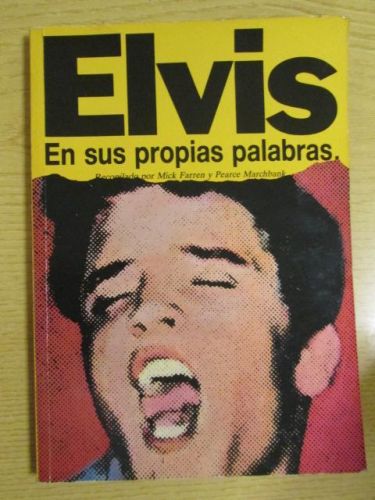 Portada del libro de ELVIS EN SUS PROPIAS PALABRAS
