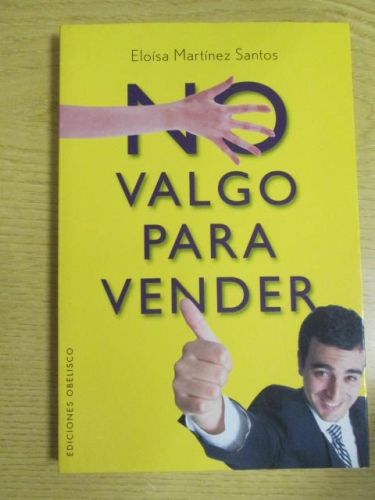 Portada del libro de NO VALGO PARA VENDER