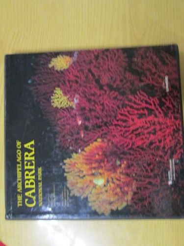 Portada del libro de THE ARCHIPELAGO OF CABRERA NATIONAL PARK / ARXIPÈLAG DE CABRERA PARC NACIONAL